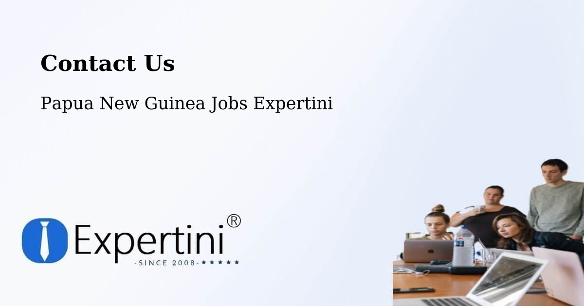 Contact Expertini – Rigo - Papua New Guinea Jobs Expertini