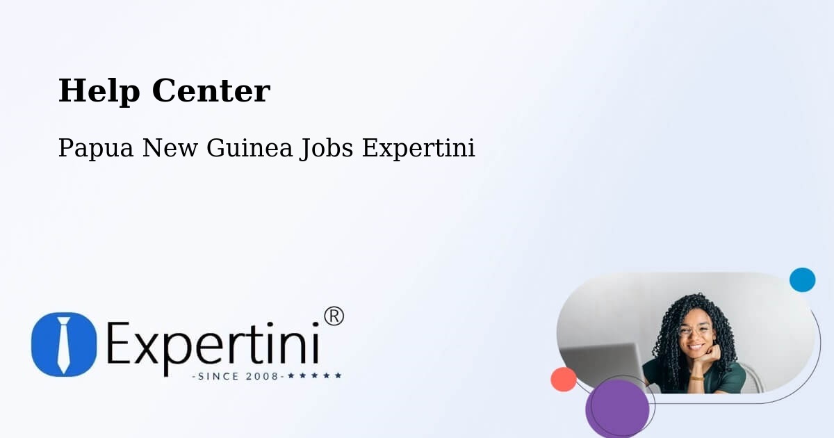 Help Center – Rigo - Papua New Guinea Jobs Expertini