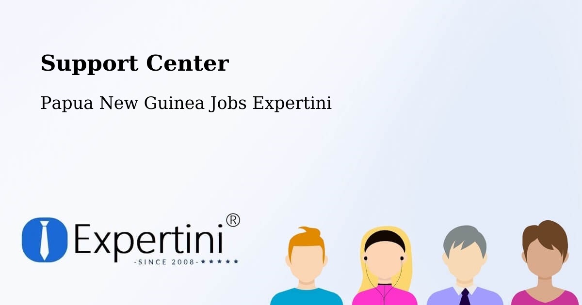 Support Services – Rigo - Papua New Guinea Jobs Expertini